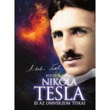 Nikola Tesla és az univerzum titkai   18.95 + 1.95 Royal Mail